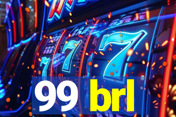 99 brl